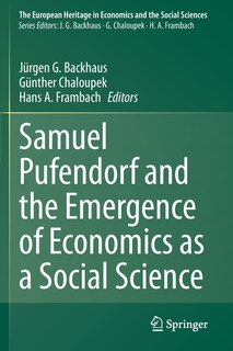 Couverture_Samuel Pufendorf And The Emergence Of Economics As A Social Science