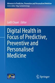 Front cover_Digital Health In Focus Of Predictive, Preventive And Personalised Medicine