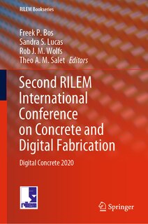 Front cover_Second Rilem International Conference On Concrete And Digital Fabrication