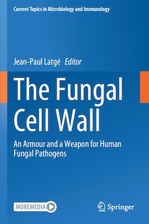 Front cover_The Fungal Cell Wall