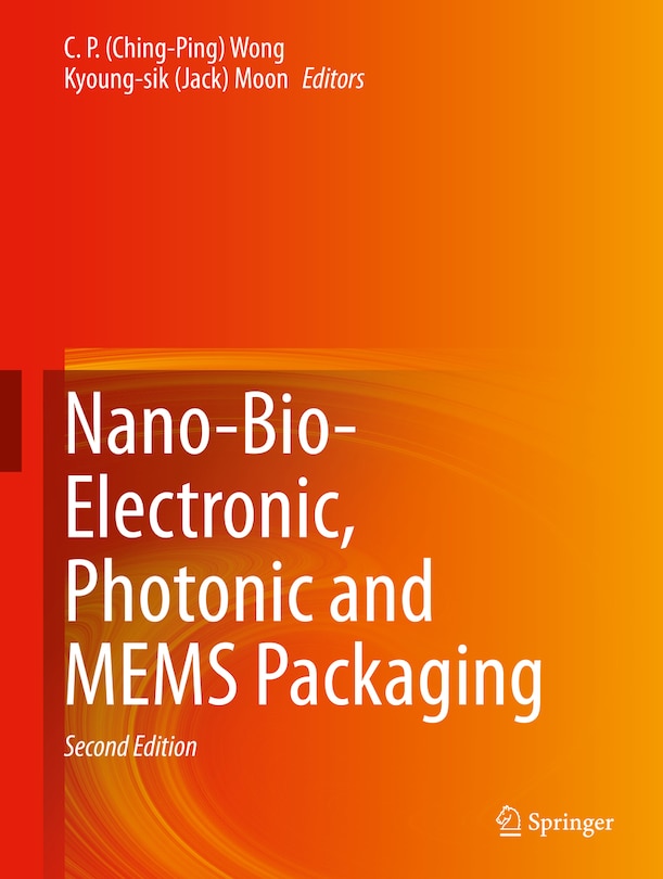 Front cover_Nano-bio- Electronic, Photonic And Mems Packaging