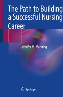 Couverture_The Path To Building A Successful Nursing Career