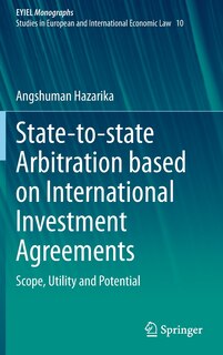 Front cover_State-to-state Arbitration Based On International Investment Agreements