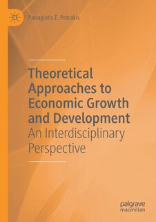 Front cover_Theoretical Approaches To Economic Growth And Development