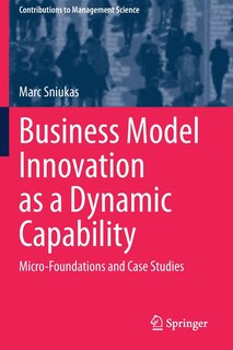 Couverture_Business Model Innovation As A Dynamic Capability
