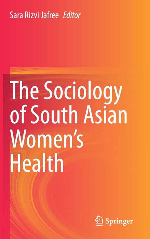 Couverture_The Sociology Of South Asian Women's Health