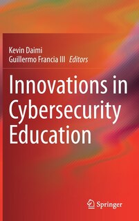 Front cover_Innovations in Cybersecurity Education