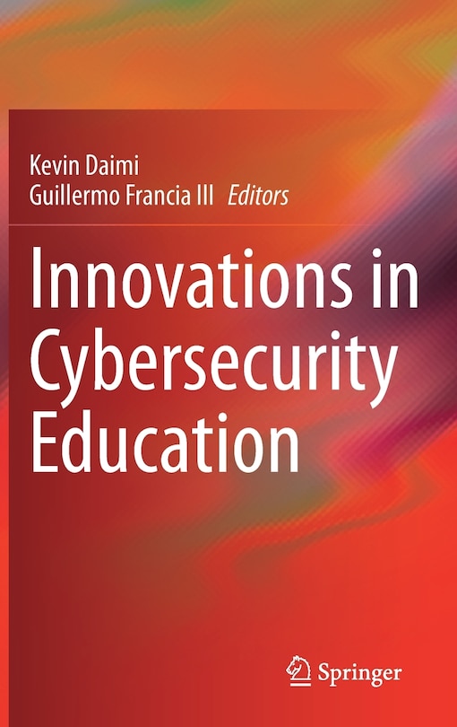 Front cover_Innovations in Cybersecurity Education
