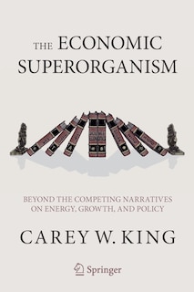 Front cover_The Economic Superorganism