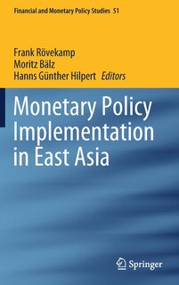 Front cover_Monetary Policy Implementation In East Asia