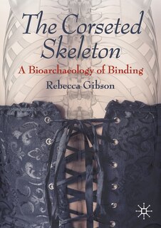 Front cover_The Corseted Skeleton