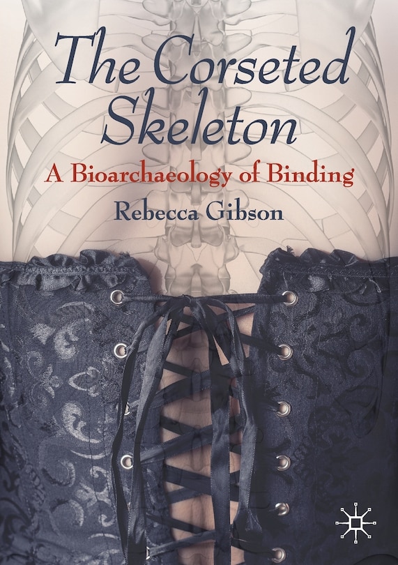 Front cover_The Corseted Skeleton