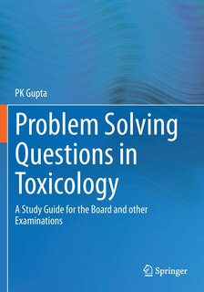 Front cover_Problem Solving Questions In Toxicology