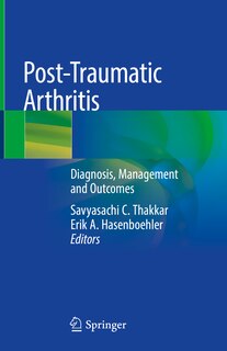 Front cover_Post-traumatic Arthritis