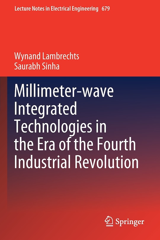 Front cover_Millimeter-wave Integrated Technologies In The Era Of The Fourth Industrial Revolution