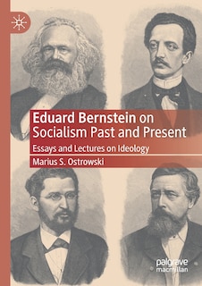 Couverture_Eduard Bernstein On Socialism Past And Present