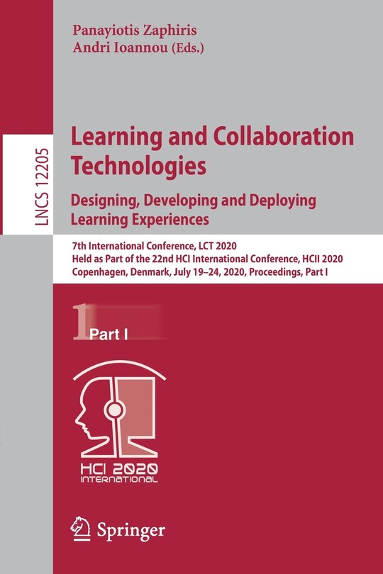 Front cover_Learning and Collaboration Technologies. Designing, Developing and Deploying Learning Experiences