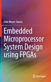 Couverture_Embedded Microprocessor System Design Using Fpgas