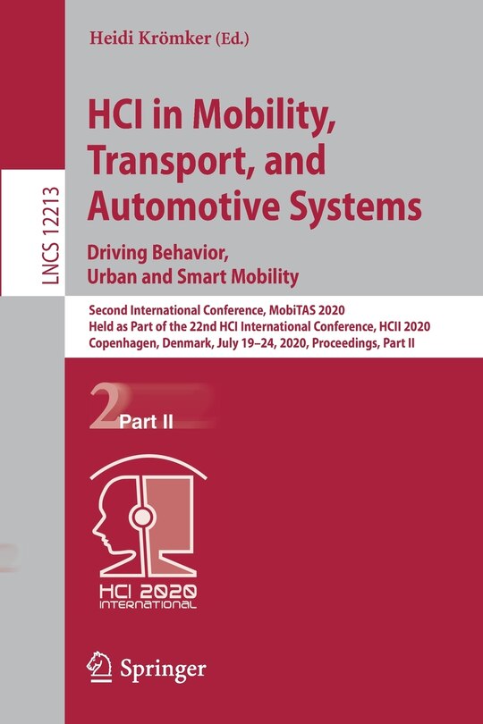 Couverture_HCI in Mobility, Transport, and Automotive Systems. Driving Behavior, Urban and Smart Mobility