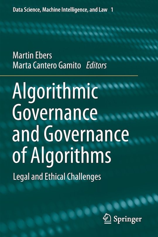 Front cover_Algorithmic Governance And Governance Of Algorithms
