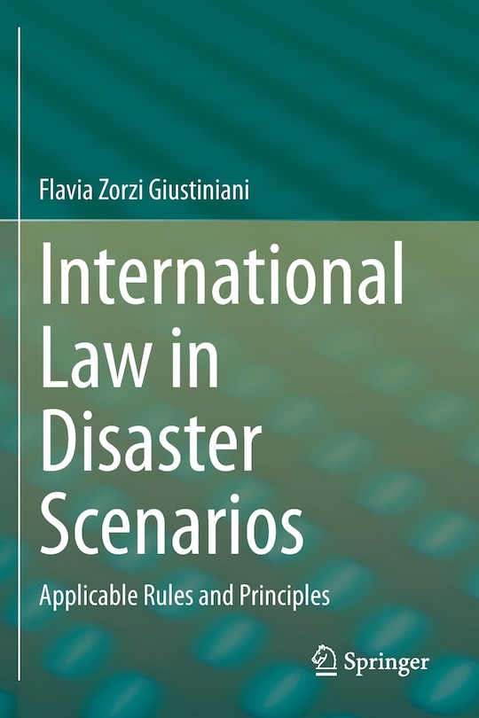 Front cover_International Law In Disaster Scenarios