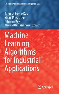 Couverture_Machine Learning Algorithms For Industrial Applications
