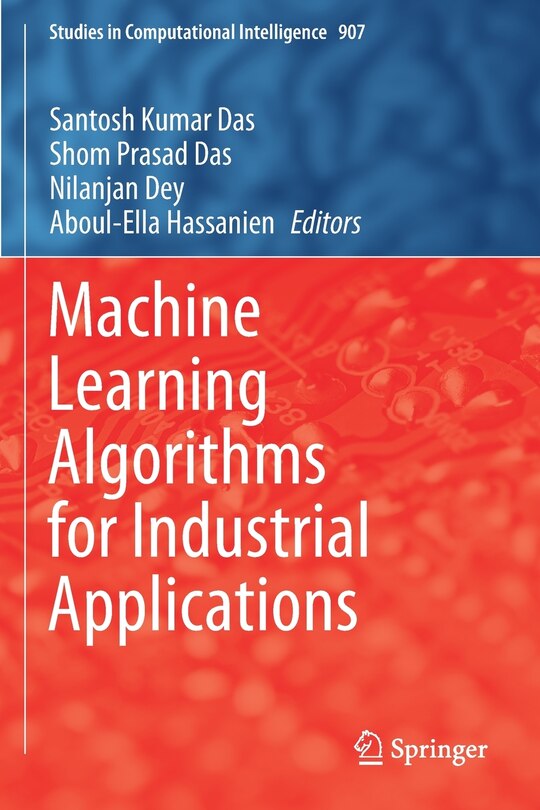 Couverture_Machine Learning Algorithms For Industrial Applications