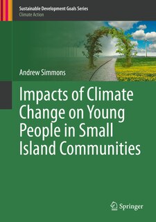 Front cover_Impacts Of Climate Change On Young People In Small Island Communities