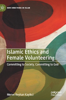 Couverture_Islamic Ethics And Female Volunteering