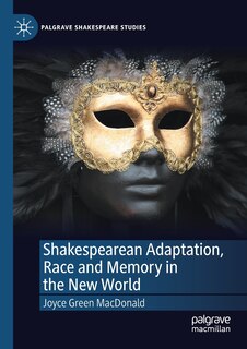 Couverture_Shakespearean Adaptation, Race And Memory In The New World