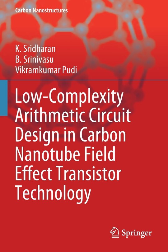 Couverture_Low-complexity Arithmetic Circuit Design In Carbon Nanotube Field Effect Transistor Technology