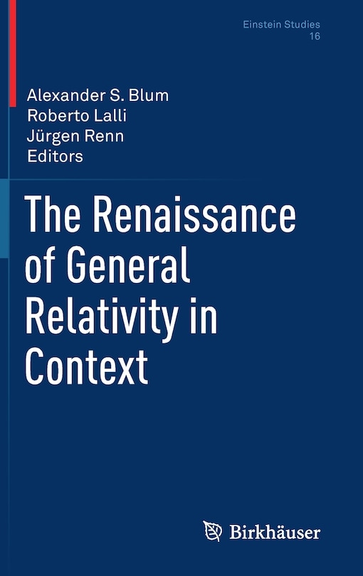 Front cover_The Renaissance Of General Relativity In Context