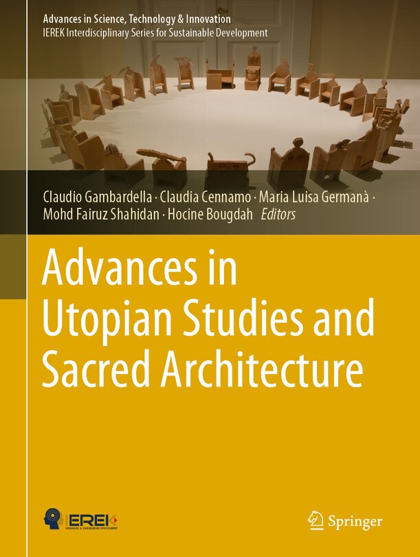 Front cover_Advances In Utopian Studies And Sacred Architecture