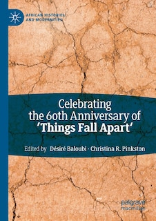 Front cover_Celebrating The 60th Anniversary Of 'things Fall Apart'