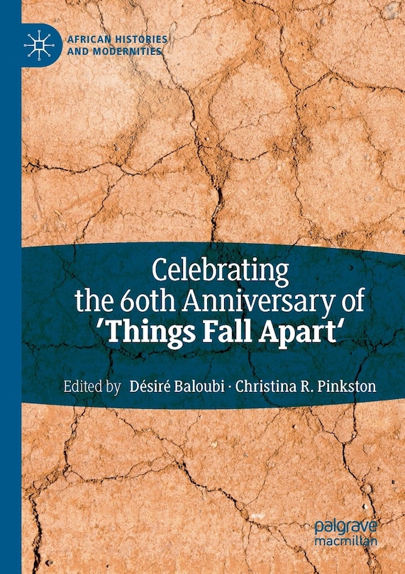 Front cover_Celebrating The 60th Anniversary Of 'things Fall Apart'