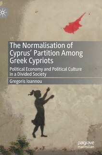 Front cover_The Normalisation of Cyprus' Partition Among Greek Cypriots
