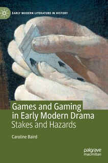 Couverture_Games And Gaming In Early Modern Drama