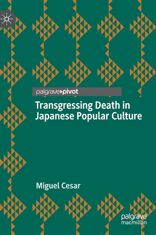 Couverture_Transgressing Death In Japanese Popular Culture