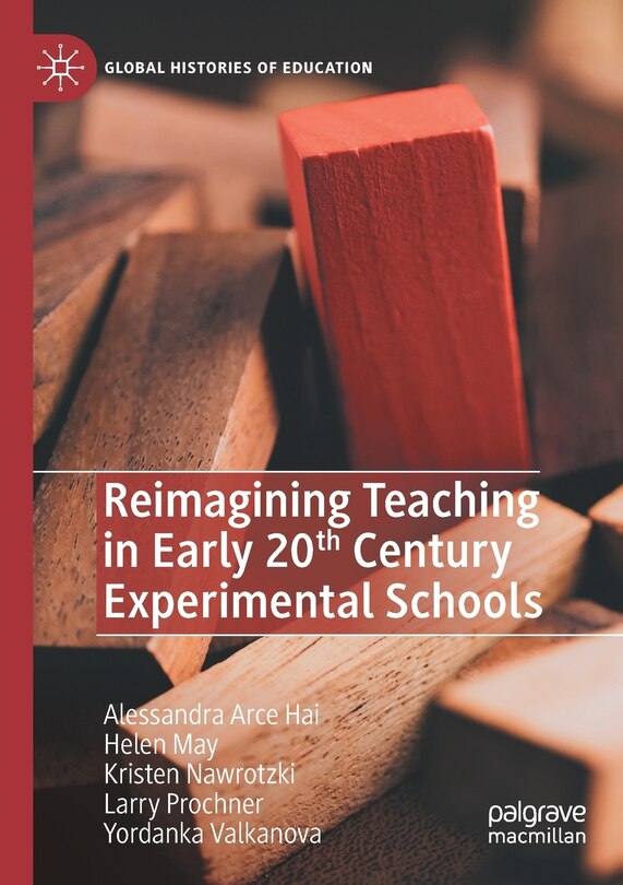 Couverture_Reimagining Teaching In Early 20th Century Experimental Schools