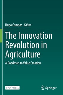 Front cover_The Innovation Revolution In Agriculture