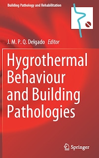Couverture_Hygrothermal Behaviour And Building Pathologies