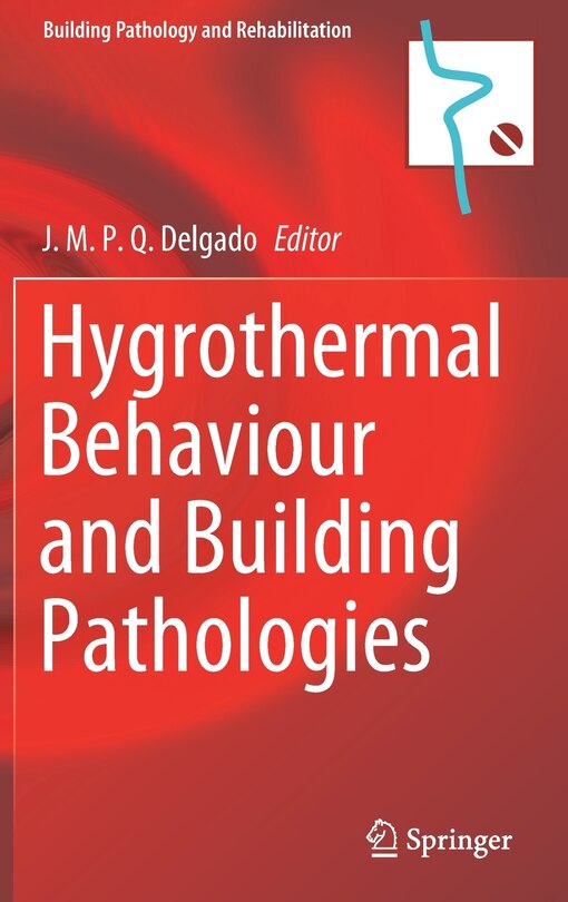 Couverture_Hygrothermal Behaviour And Building Pathologies