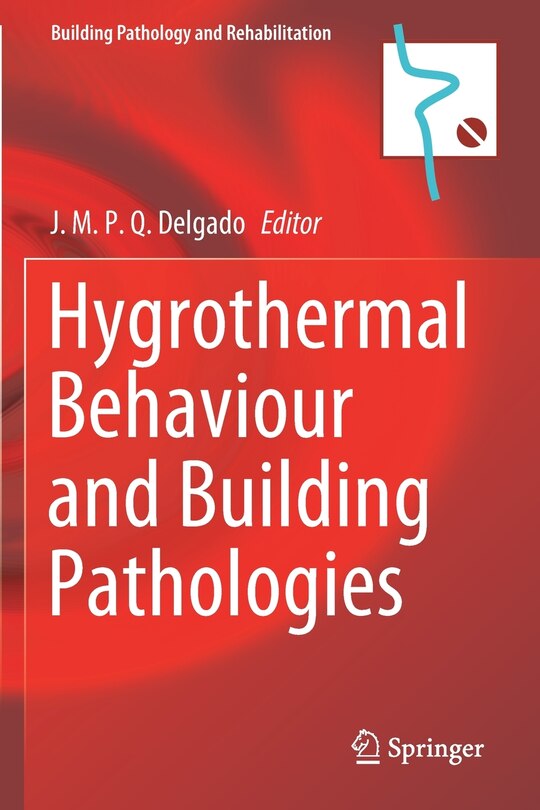 Front cover_Hygrothermal Behaviour And Building Pathologies