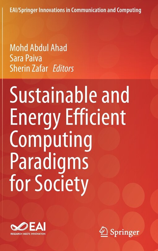 Front cover_Sustainable And Energy Efficient Computing Paradigms For Society