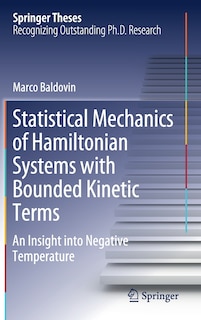 Front cover_Statistical Mechanics Of Hamiltonian Systems With Bounded Kinetic Terms