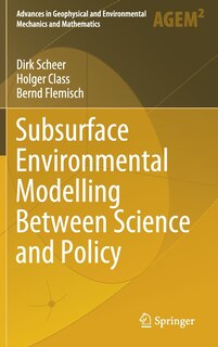 Front cover_Subsurface Environmental Modelling Between Science And Policy