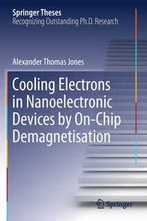 Front cover_Cooling Electrons In Nanoelectronic Devices By On-chip Demagnetisation