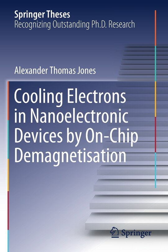 Front cover_Cooling Electrons In Nanoelectronic Devices By On-chip Demagnetisation