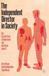 Front cover_The Independent Director In Society