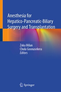 Front cover_Anesthesia For Hepatico-pancreatic-biliary Surgery And Transplantation